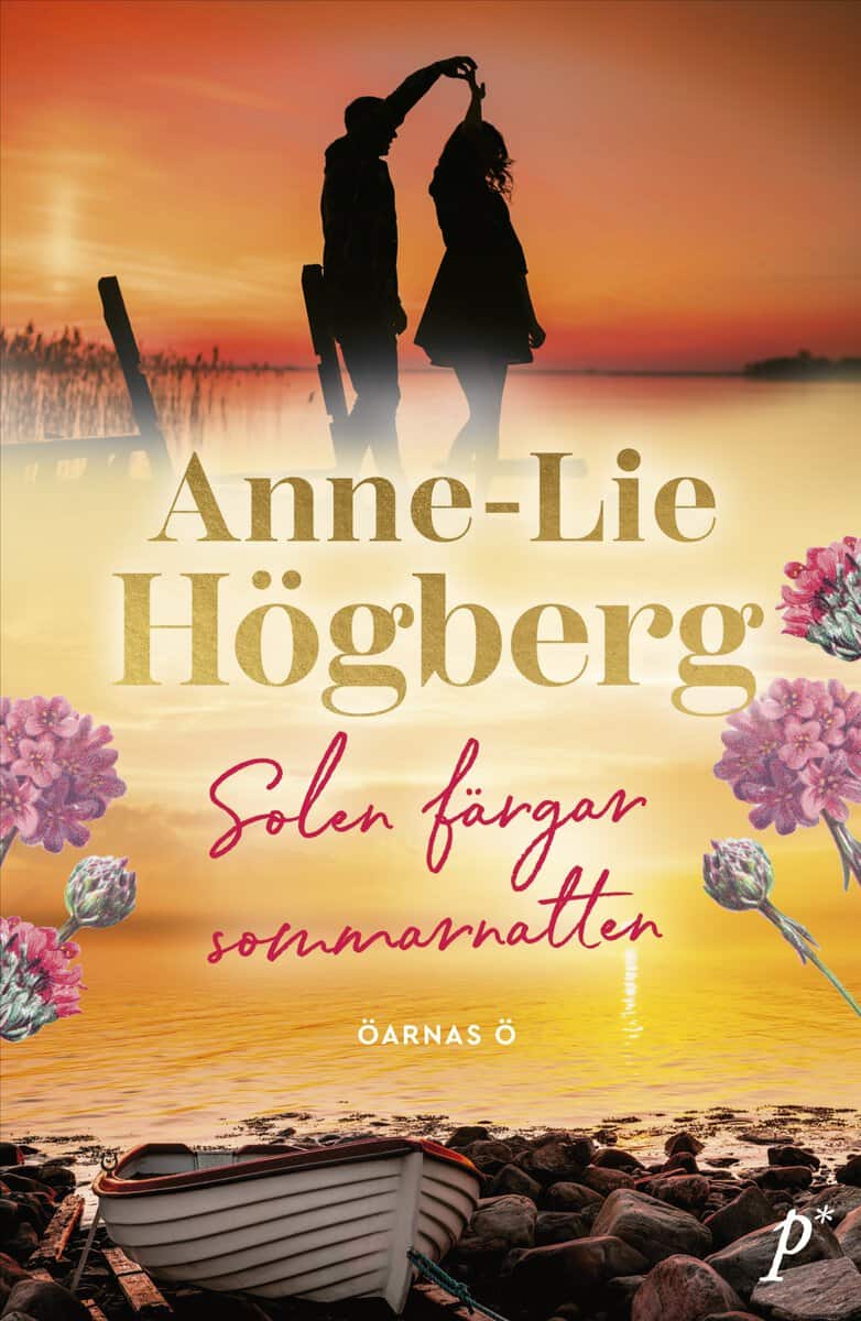 Högberg, Anne-Lie | Solen färgar sommarnatten