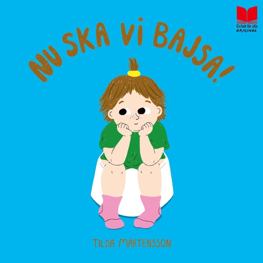 Mårtensson, Tilda | Nu ska vi bajsa!