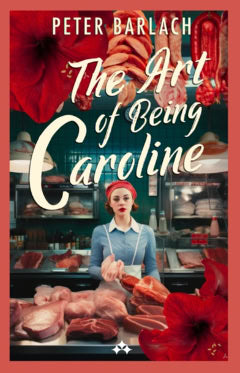 Barlach, Peter | The art of being Caroline