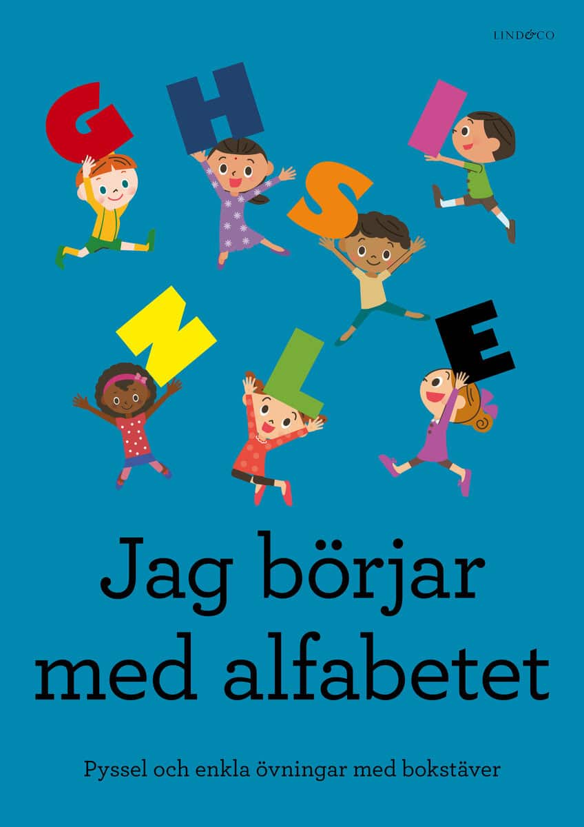 Johnson, Sten | Jag börjar med alfabetet : Pyssel och enkla övningar med bokstäver