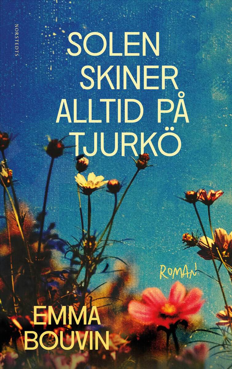 Bouvin, Emma | Solen skiner alltid på Tjurkö