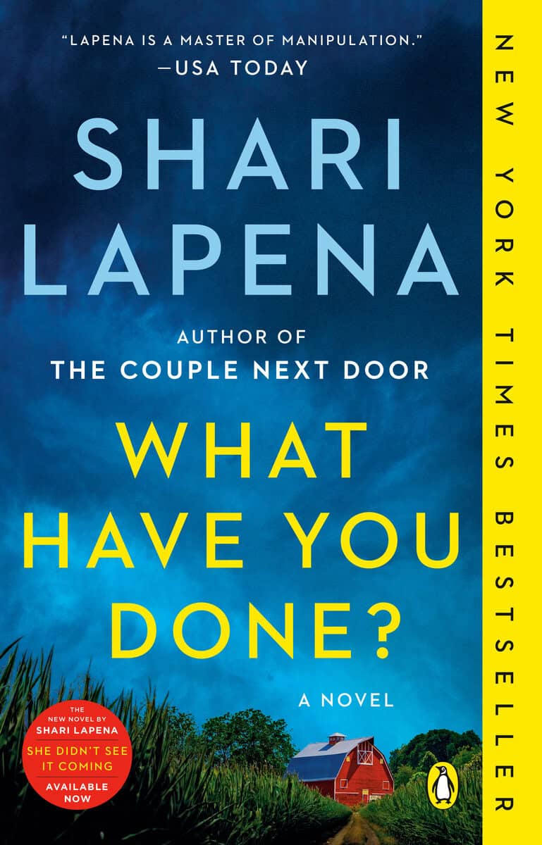 Lapena, Shari | What Have You Done? : A Novel
