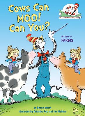 Worth, Bonnie | Cows Can Moo! Can You? All About Farms