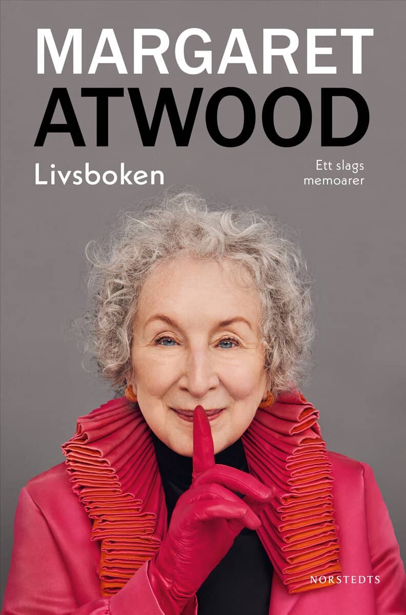 Atwood, Margaret | Livsboken : Ett slags memoarer