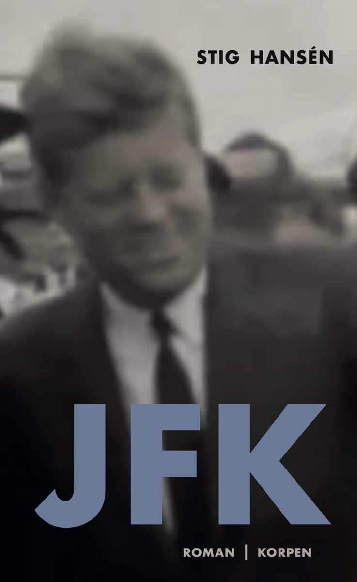 Hansén, Stig | JFK
