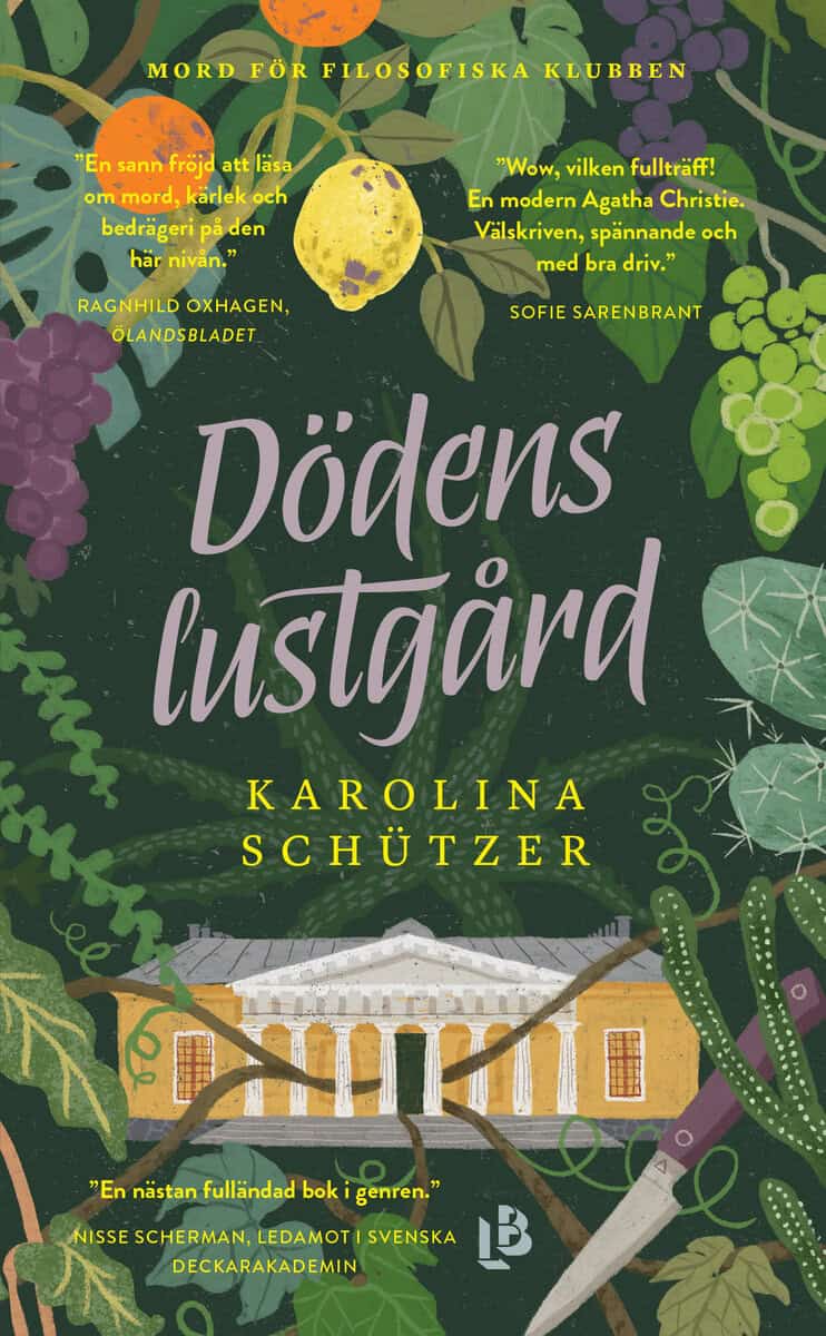 Schützer, Karolina | Dödens lustgård