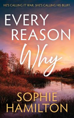 Hamilton, Sophie | Every Reason Why
