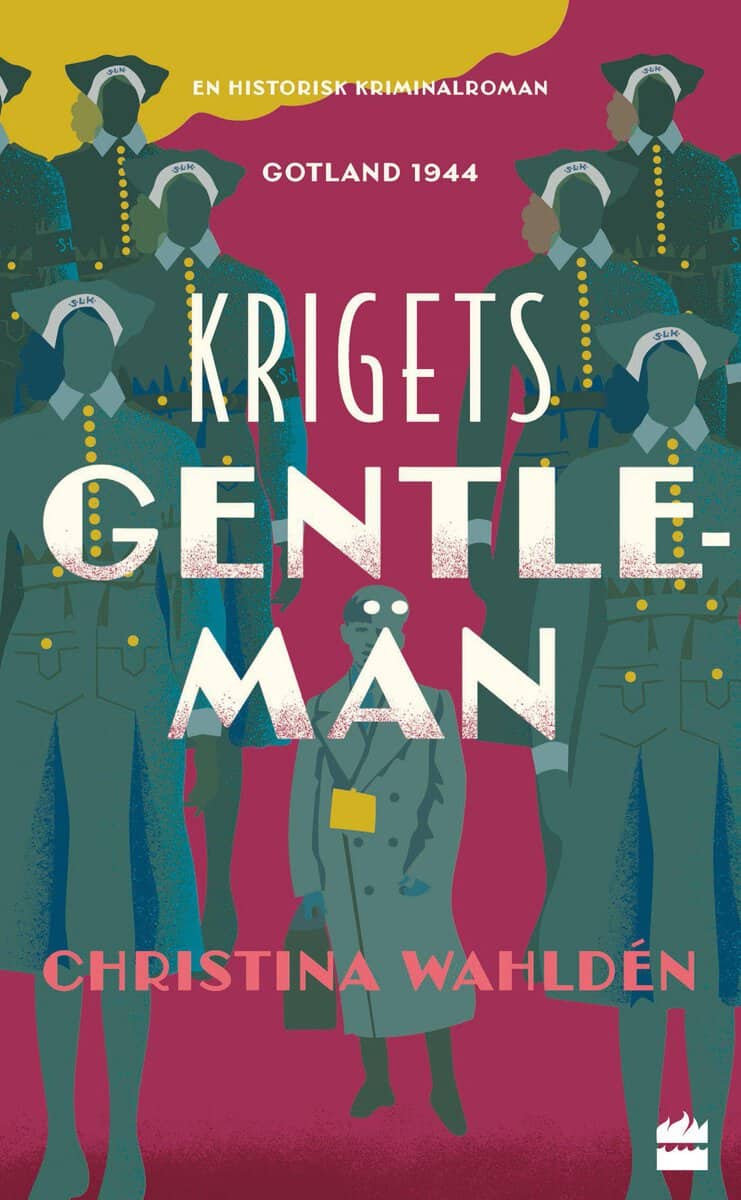 Wahldén, Christina | Krigets gentlemän