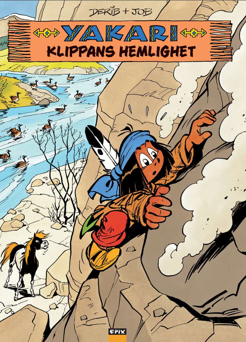 Derib | Yakari : Klippans hemlighet