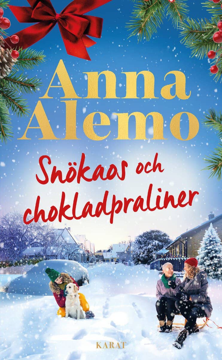 Alemo, Anna | Snökaos och chokladpraliner