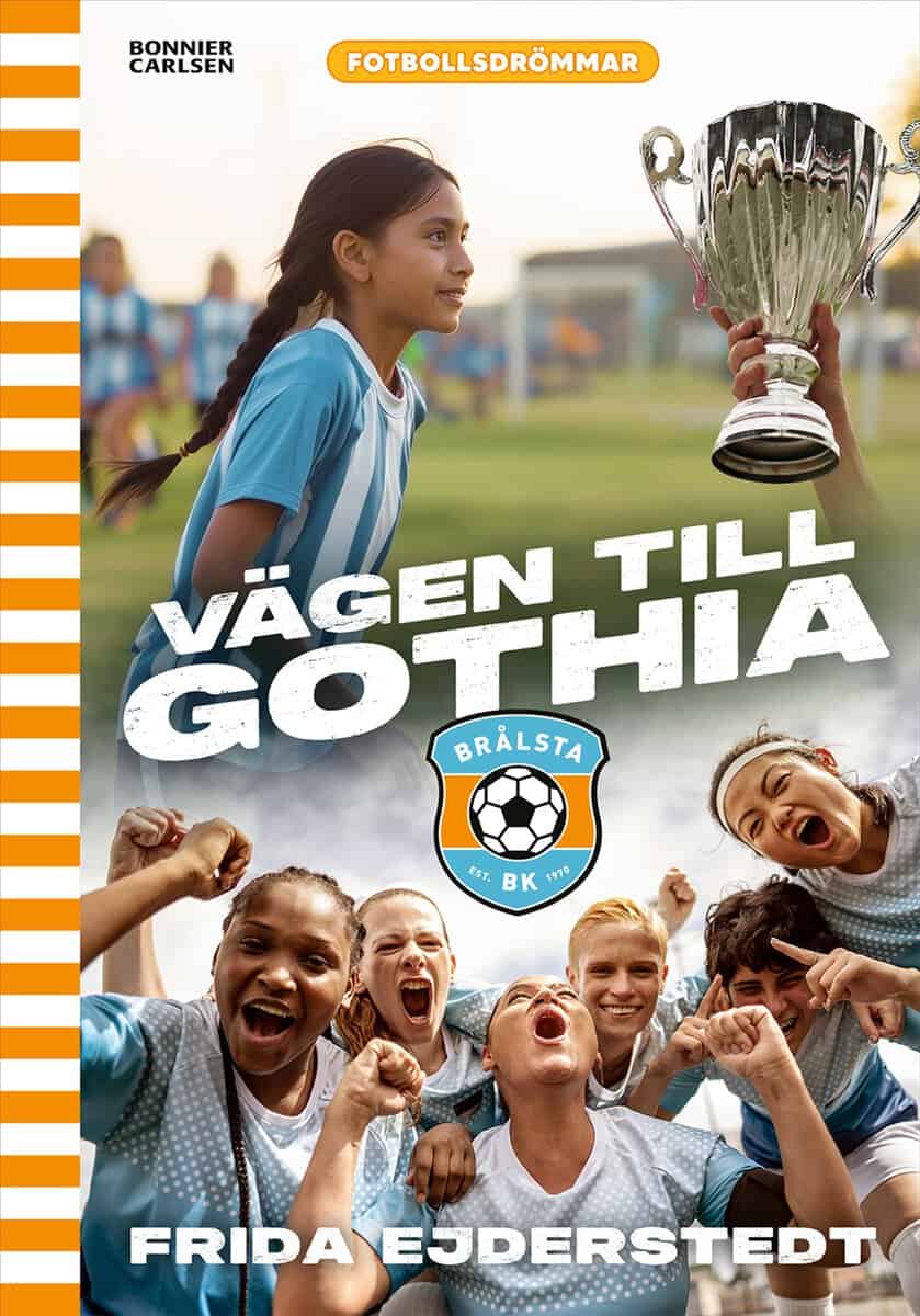 Ejderstedt, Frida | Vägen till Gothia