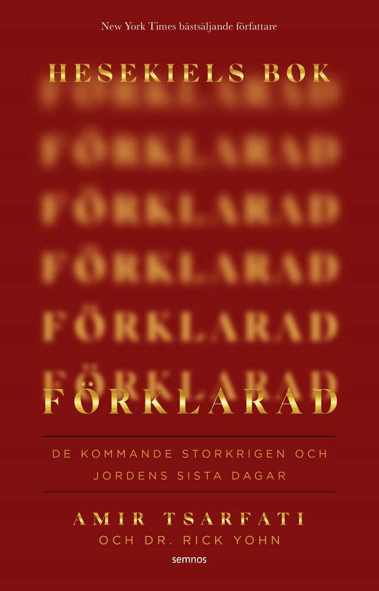 Tsarfati, Amir | Yohn, Rick | Hesekiels bok förklarad