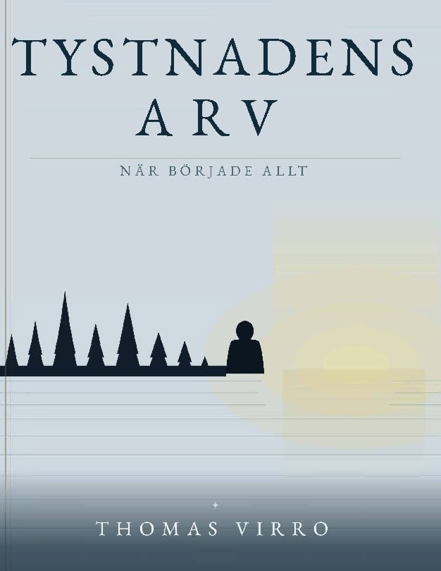 Virro, Thomas | Tystnadens arv : När började allt?