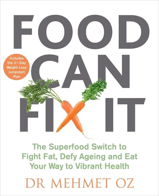 Oz, Mehmet | Food can fix it : The superfood switch to fight fat, defy ageing and eat yo