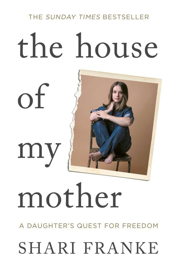 Franke, Shari | The House of My Mother