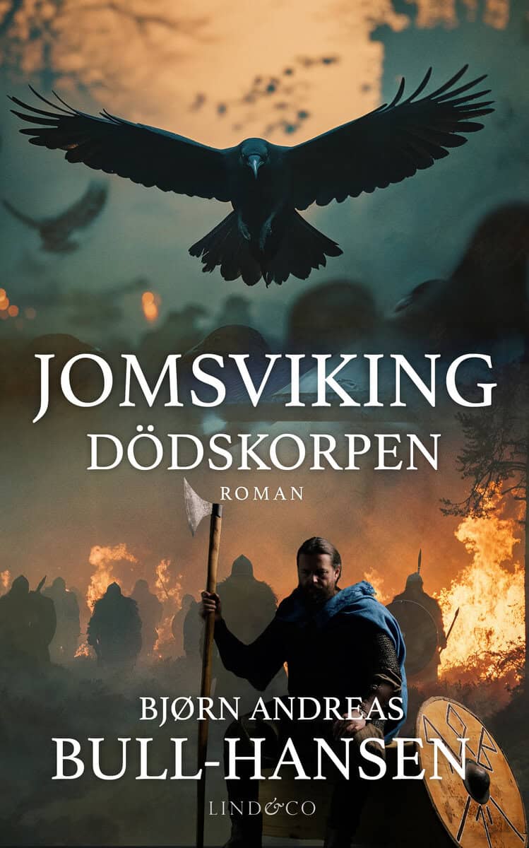 Bull-Hansen,, Bjørn Andreas | Jomsviking. Dödskorpen