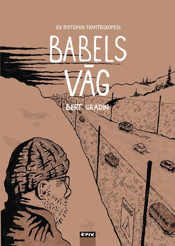 Gradin, Bert | Babels väg