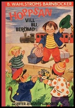 Ringnér-Lundgren, Ester | Hoppsan vill bli berömd