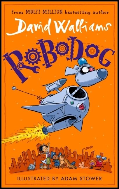Walliams, David | Robodog