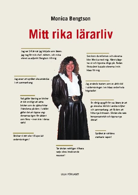 Bengtson, Monica | Mitt rika lärarliv