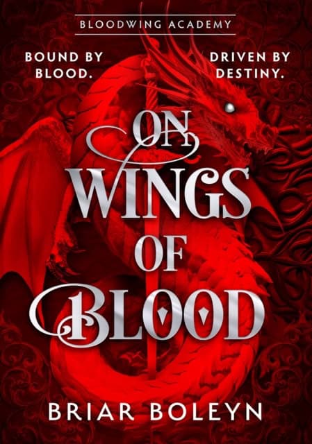 Boleyn, Briar | On Wings Of Blood