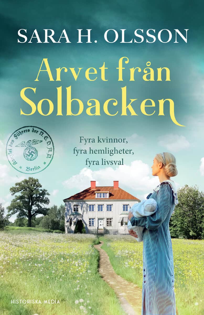 Olsson, Sara H. | Arvet från Solbacken