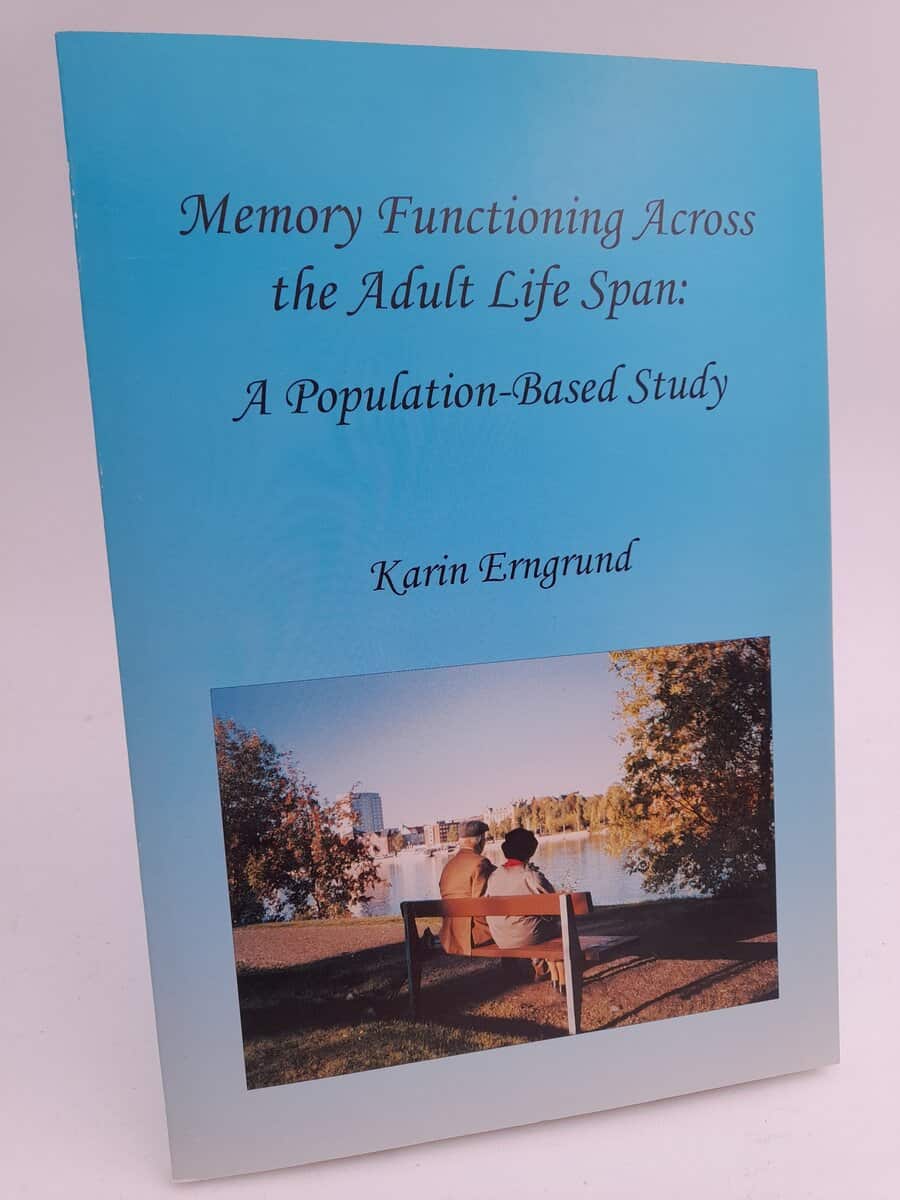 Erngrund, Karin | Memory functioning across the adult life span : A population-based study