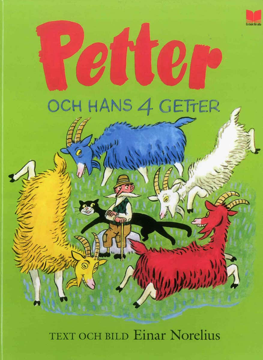 Norelius, Einar | Petter och hans fyra getter