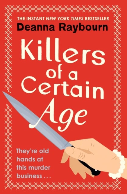 Raybourn, Deanna | Killers of a Certain Age
