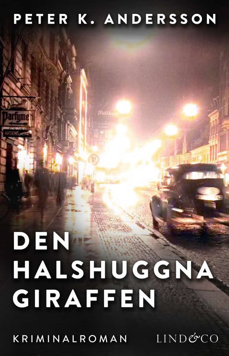 Andersson, Peter K. | Den halshuggna giraffen