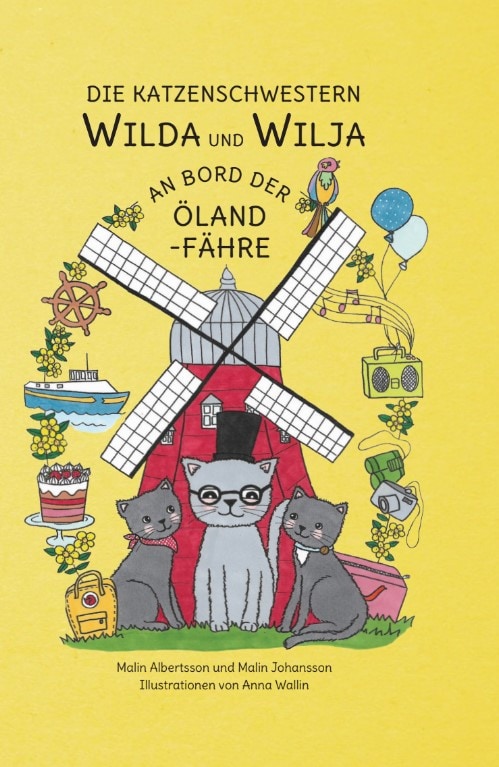 Albertsson, Malin | Johansson, Malin | Die Katzenschwestern Wilda und Wilja an Bord der Öland-Fähre