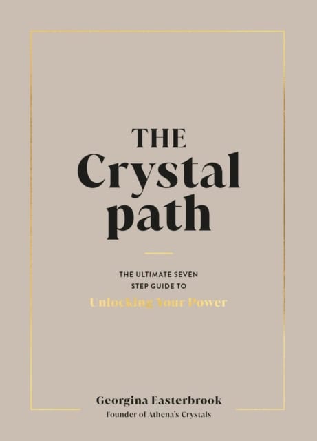 Easterbrook, Georgina | The Crystal Path