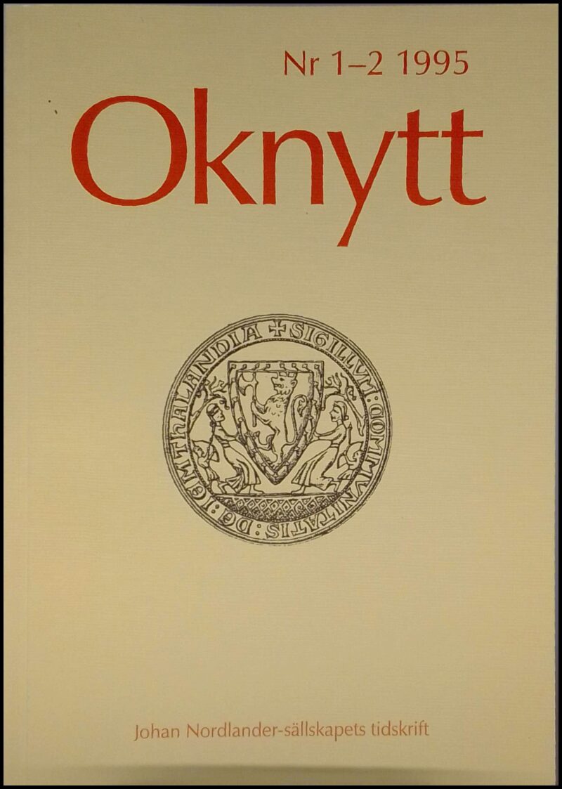 Oknytt : Joel Nordlander-sällskapets tidskrift | 1995 / 1-2