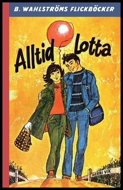 Vik, Merri | Alltid Lotta