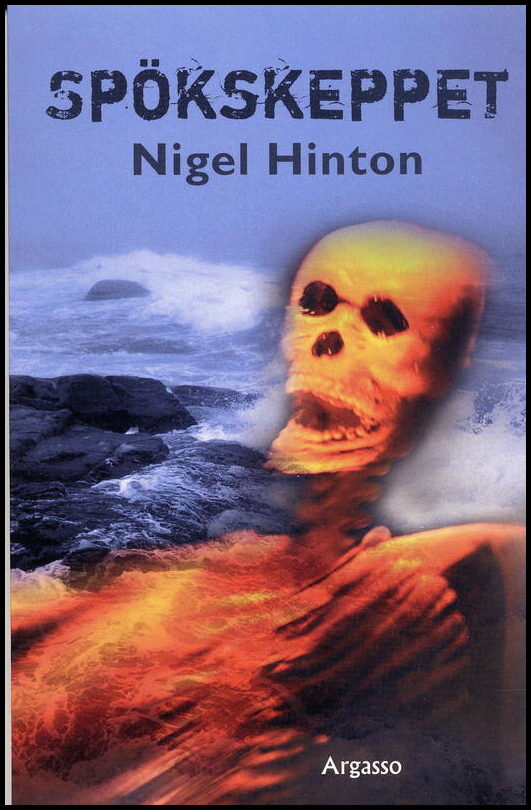 Hinton, Nigel | Spökskeppet