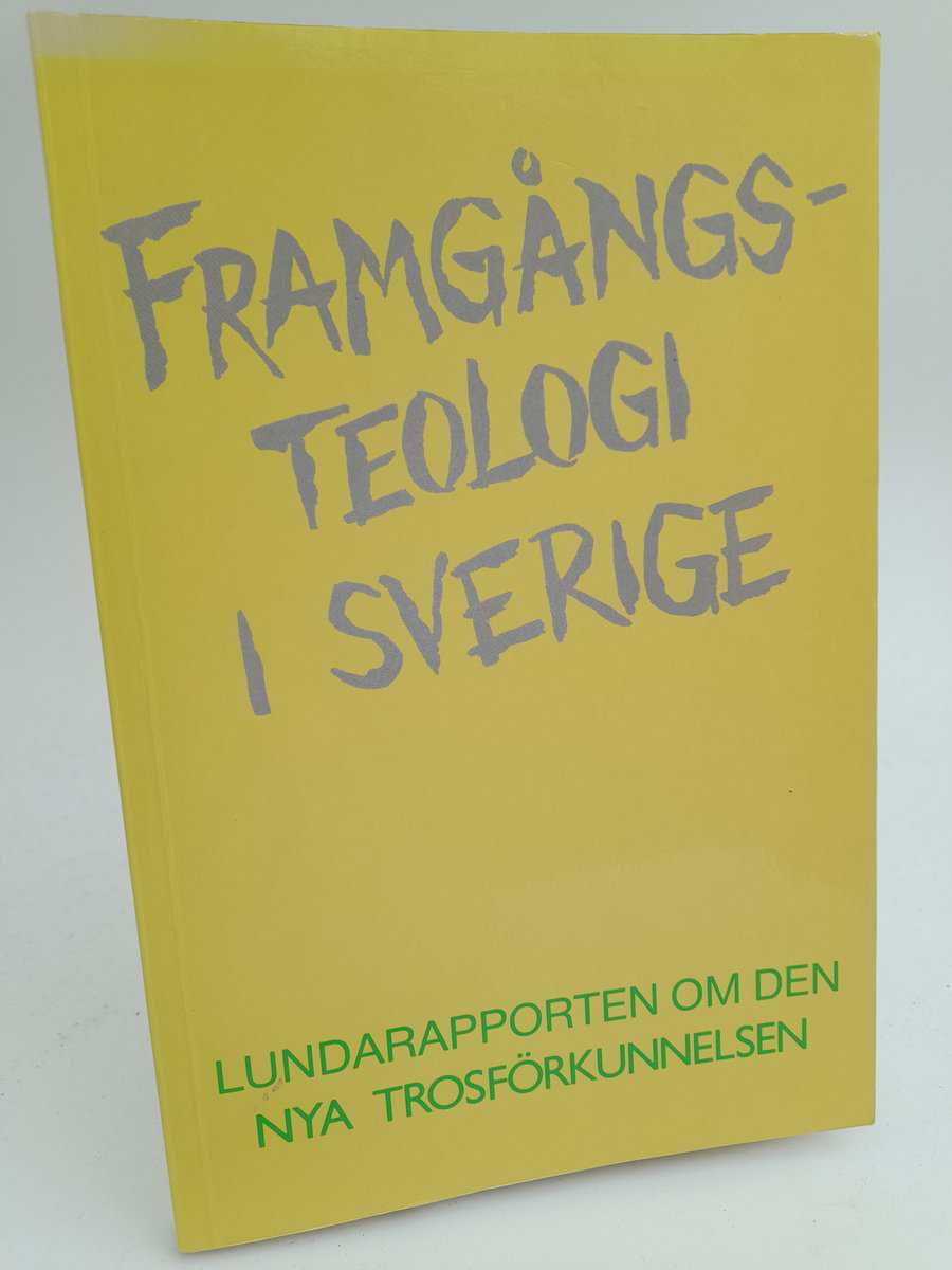 Bjuvsjö, Stefan | Carlsson, Gunilla | Cedergren, Sten T. | Dahlén, Rune W. | Hansson, Ann-Charlott | Framgångsteologi i ...
