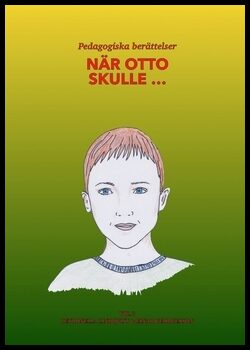 Lindqvist, Petronella | Georgesson, Einar | När Otto skulle ... Vol 3