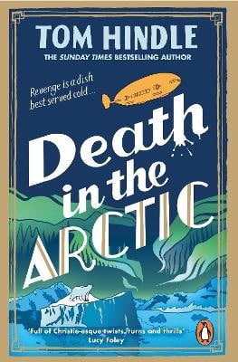 Hindle, Tom | Death in the Arctic