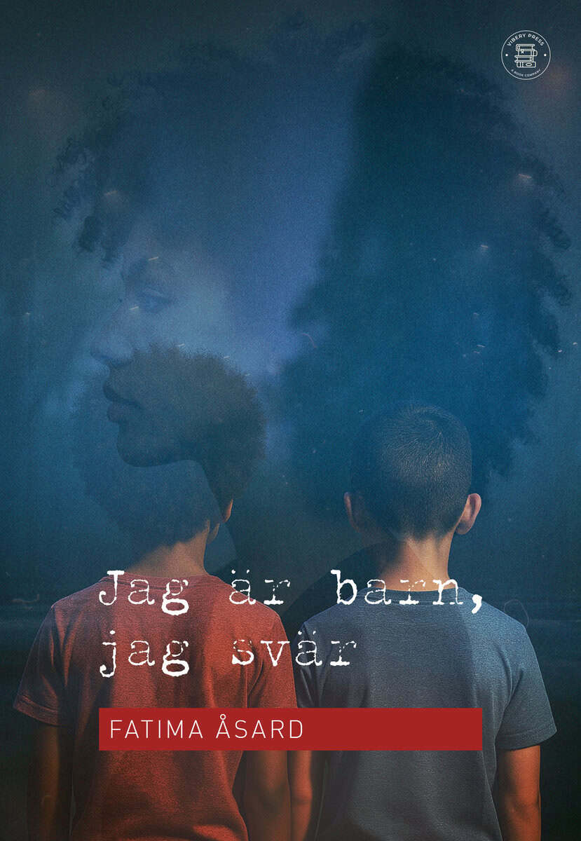 Åsard, Fatima | Jag är barn, jag svär