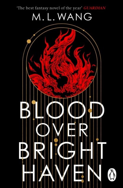 Wang, M. L. | Blood Over Bright Haven
