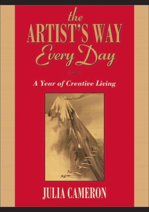 Cameron, Julia | Artist's Way Every Day : A Year Of Creative Living