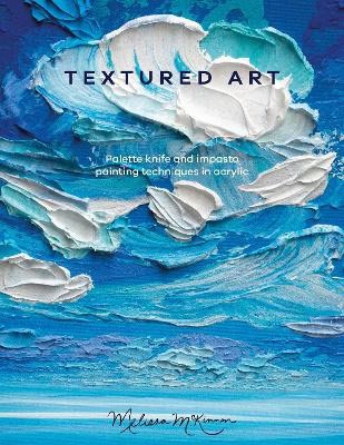 McKinnon, Melissa | Textured Art