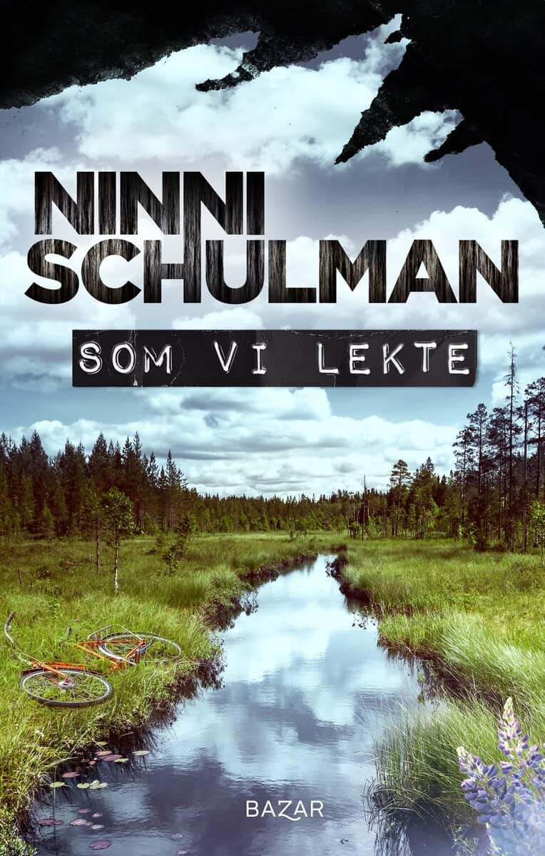 Schulman, Ninni | Som vi lekte