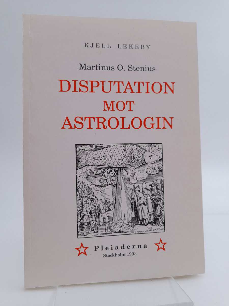 Stenius, Martinus Olavi | Disputation om de astrologiska förutsägelsernas osäkerhet och fåfänglighet
