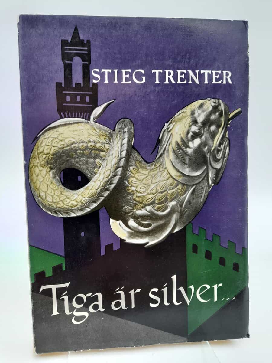 Trenter, Stieg | Tiga är silver