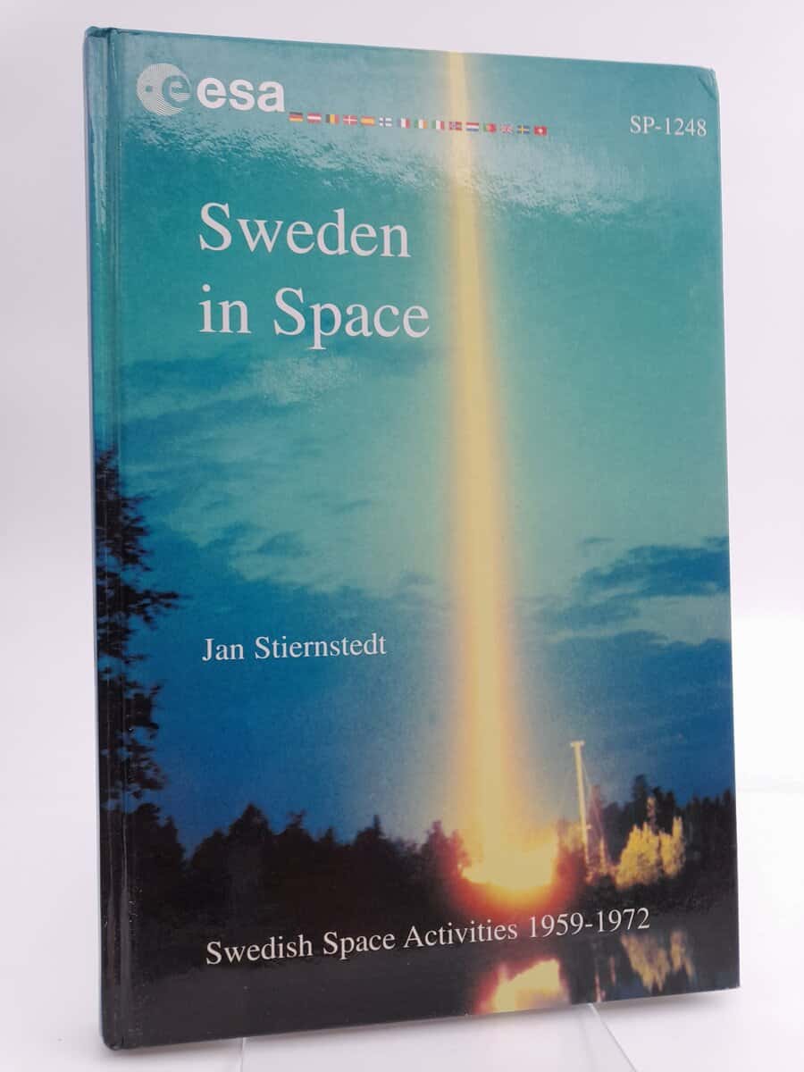 Stiernstedt, Jan | Sweden in space : Swedish space activities 1959-1972