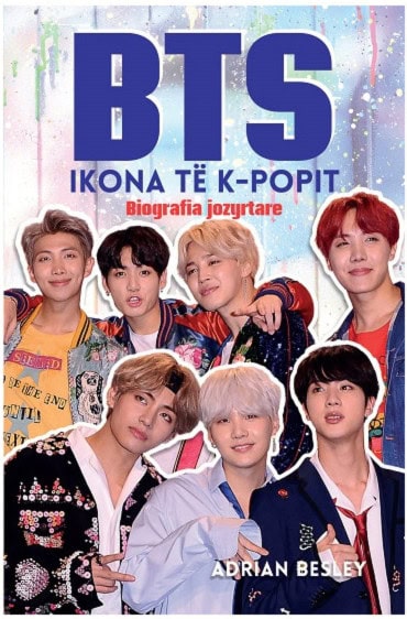 Besley, Adrian | BTS, K-Popens ikon (Albanska)