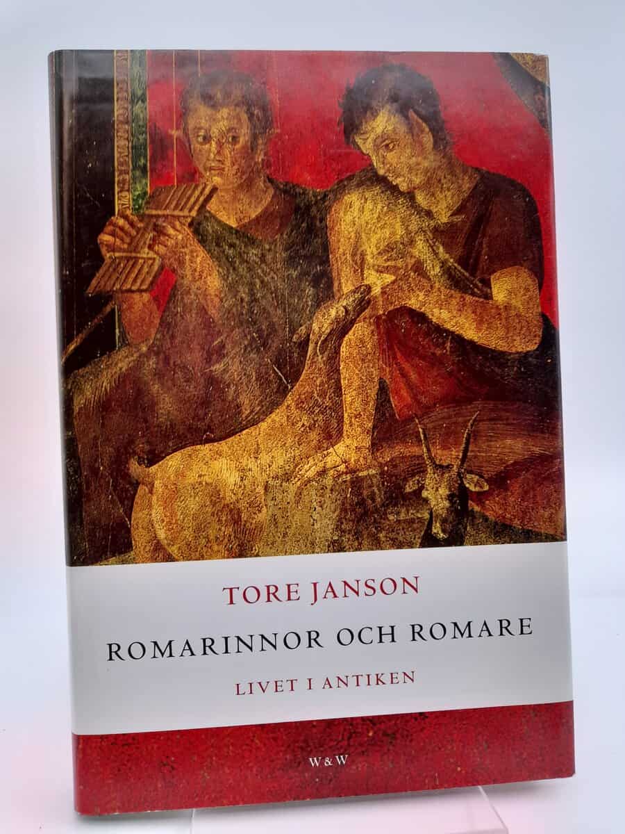 Janson, Tore | Romarinnor och romare : Livet i antiken