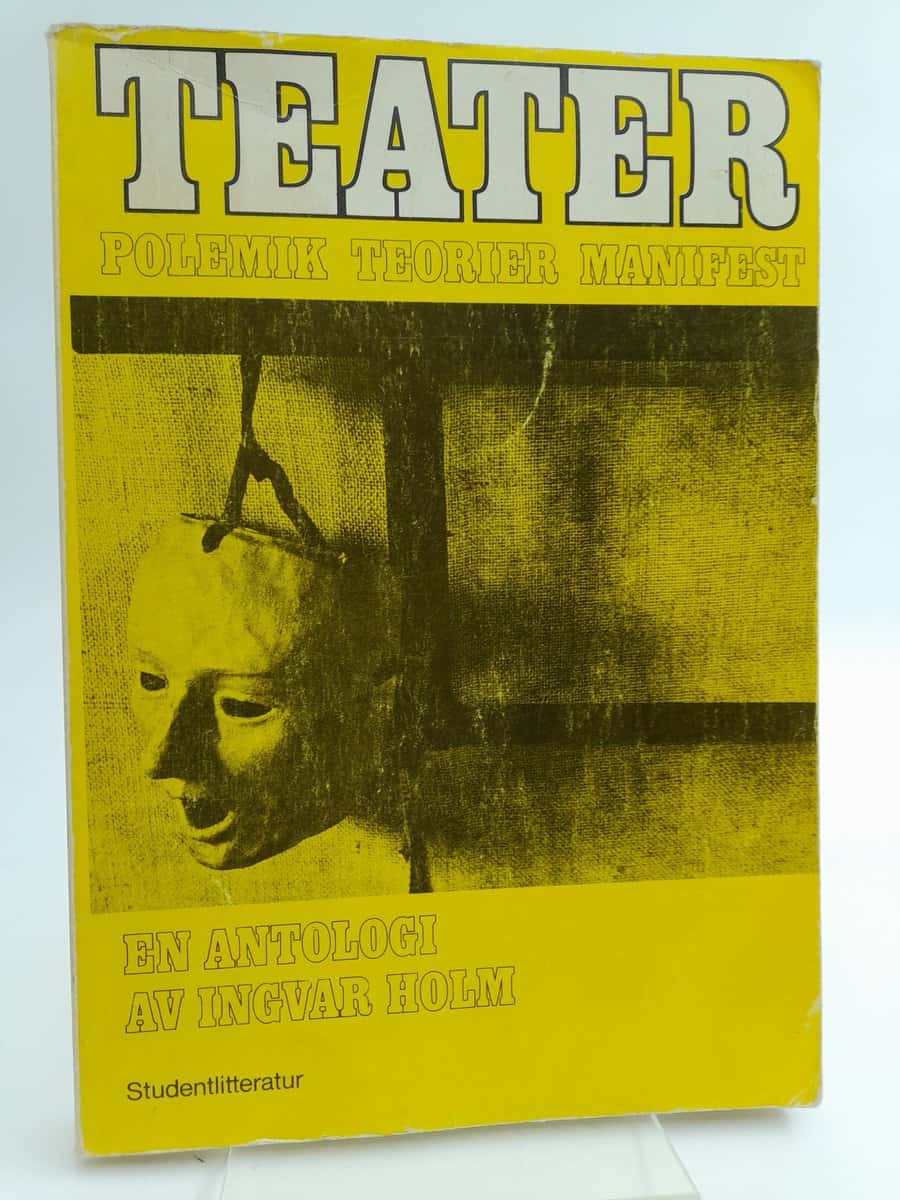 Holm, Ingvar | Teater : en antologi