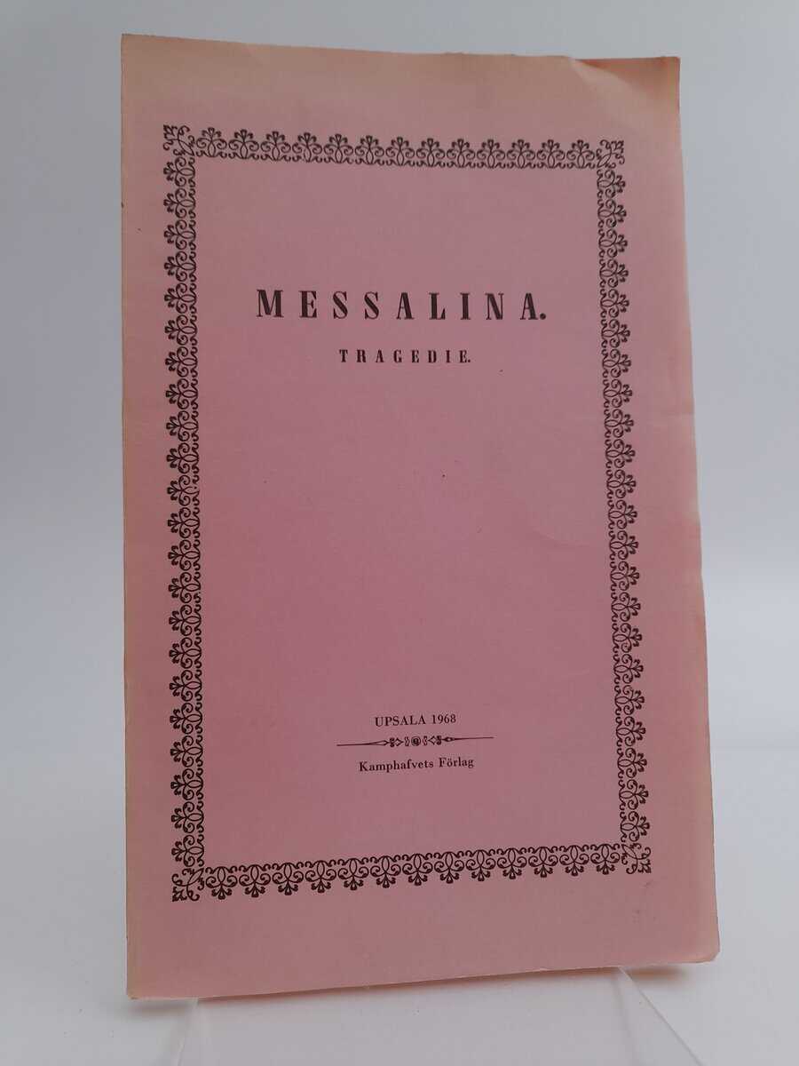 Grandval, Charles François Ragot de | Messalina : tragedie / utg. av Irma Borg